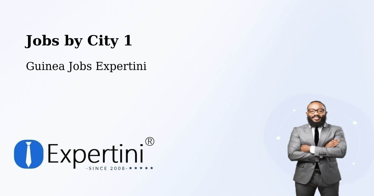 City Jobs in Guinea - Expertini