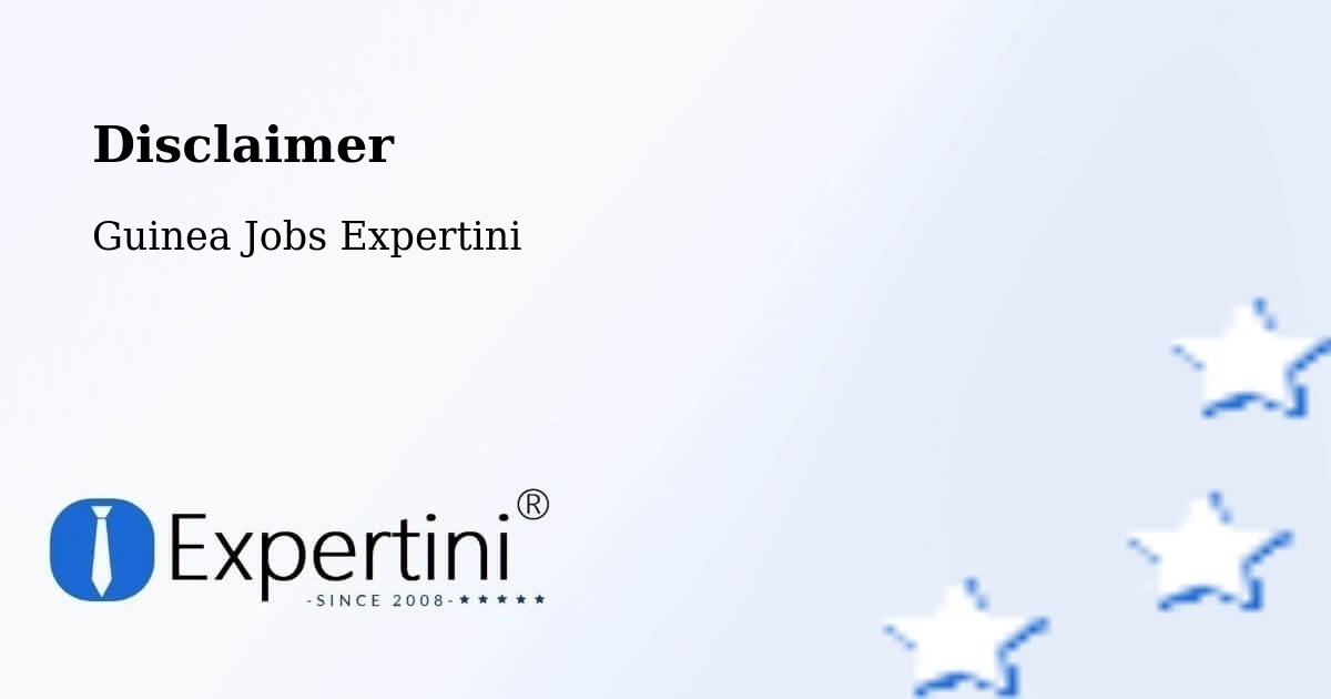 Disclaimer – Labé - Guinea Jobs Expertini