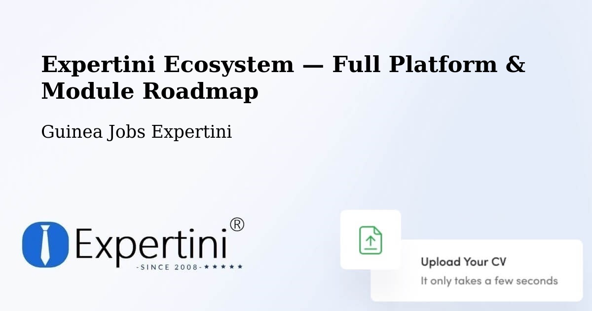 Expertini Ecosystem — Full Platform & Module Roadmap – Labé