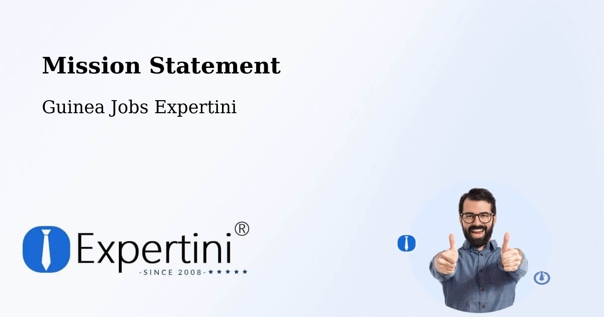 Corporate Mission – Labé - Guinea Jobs Expertini