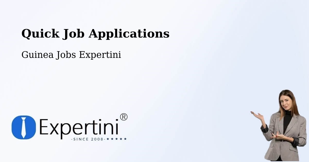 Quick Apply Feature – Labé - Guinea Jobs Expertini